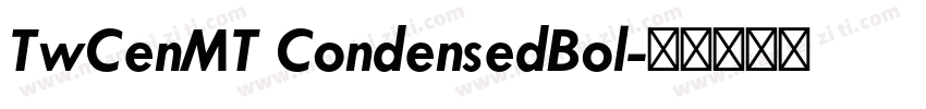 TwCenMT CondensedBol字体转换
